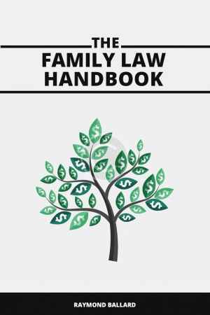The Family Law.  Raymond Ballard